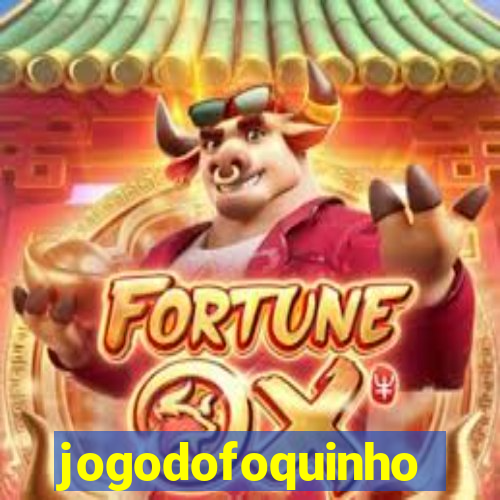 jogodofoquinho