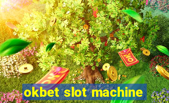 okbet slot machine