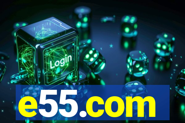 e55.com