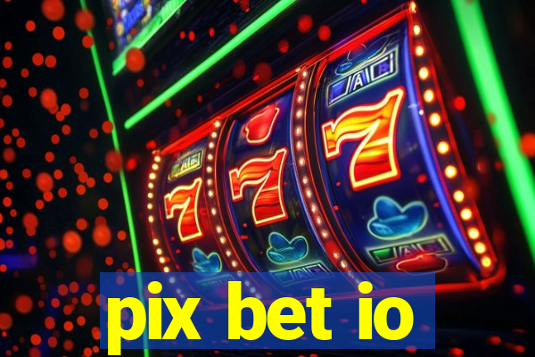 pix bet io