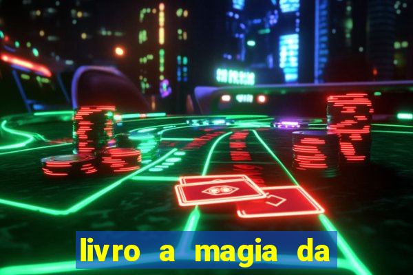 livro a magia da sobrevivência pdf