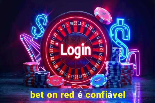 bet on red é confiável