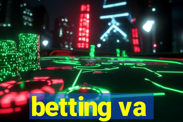 betting va