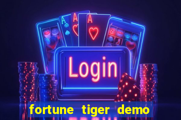 fortune tiger demo bet 500