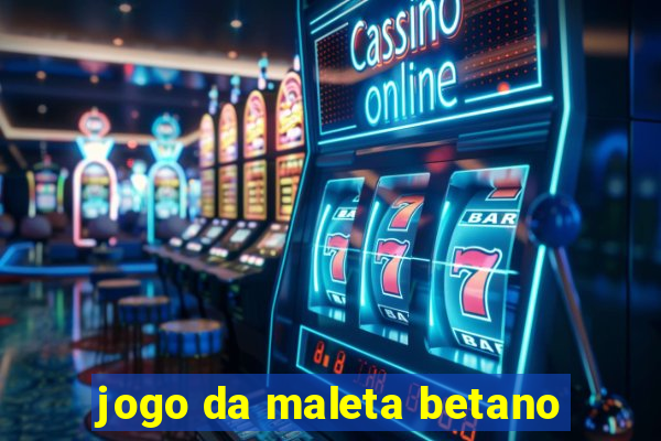 jogo da maleta betano