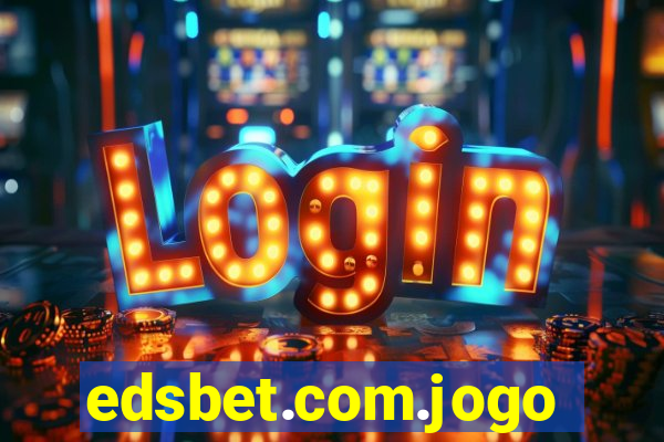 edsbet.com.jogos.app