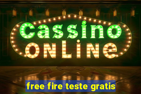 free fire teste gratis