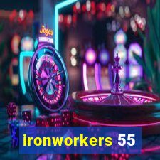 ironworkers 55