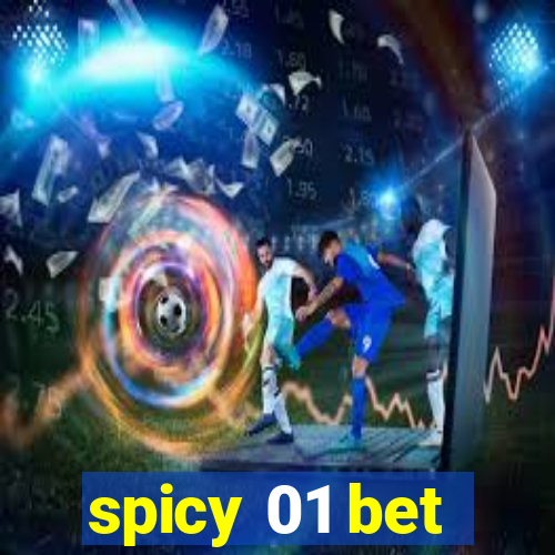 spicy 01 bet