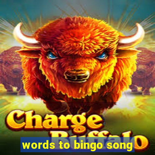 words to bingo song