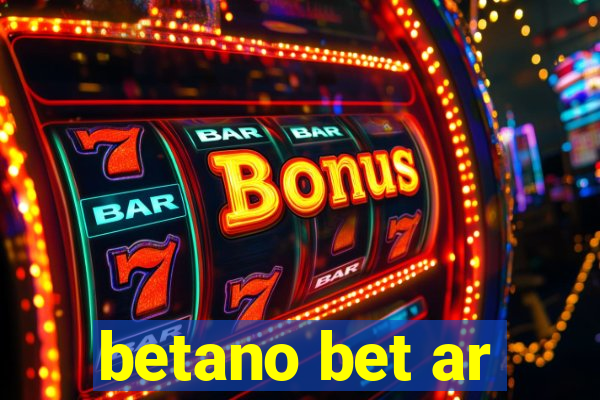 betano bet ar