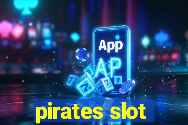 pirates slot