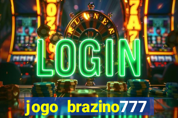 jogo brazino777 paga mesmo