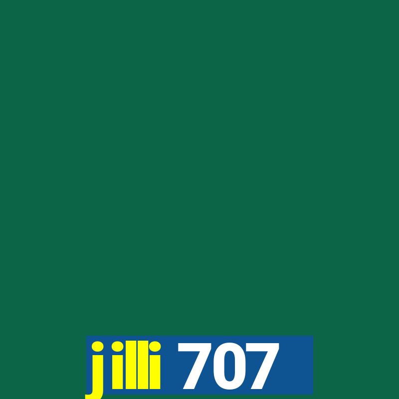 jilli 707