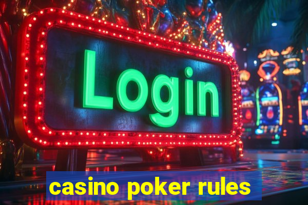 casino poker rules