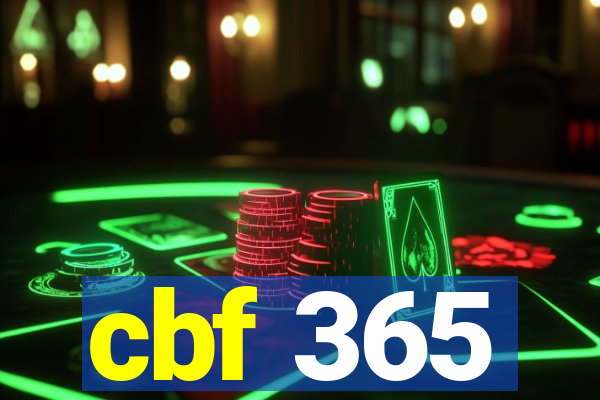 cbf 365