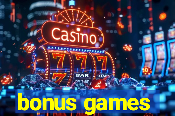 bonus games