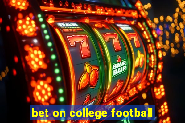 bet on college football