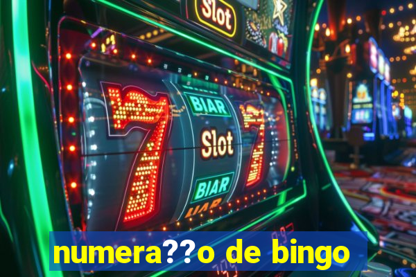 numera??o de bingo