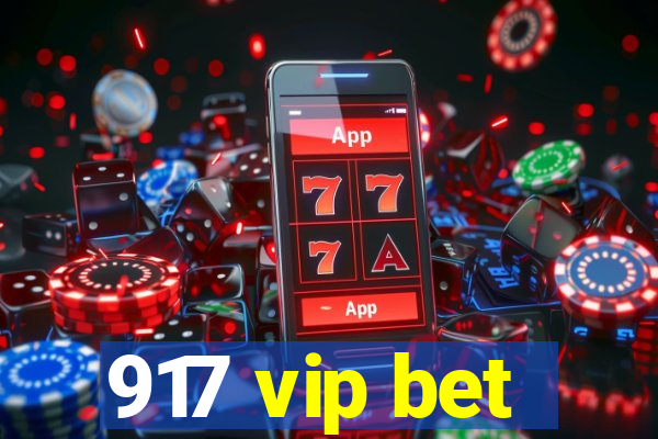 917 vip bet