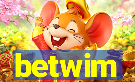 betwim