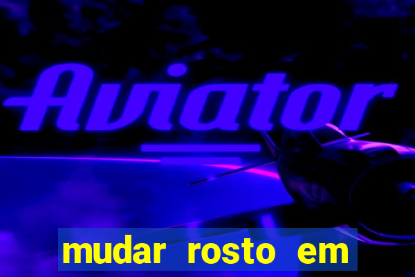 mudar rosto em fotos online