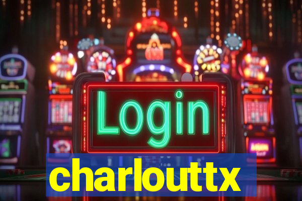 charlouttx