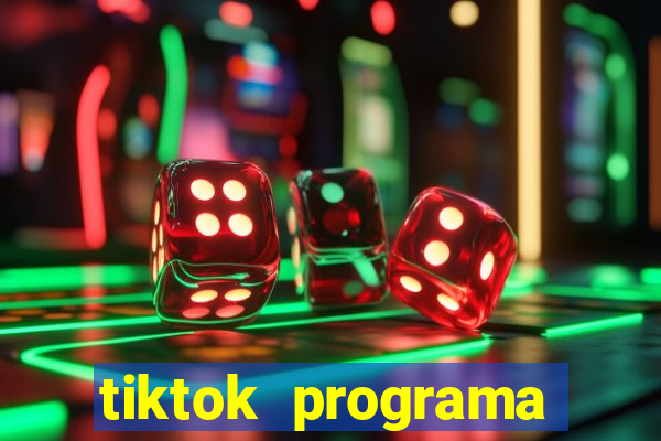 tiktok programa criativo beta