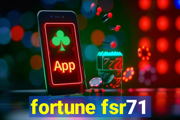 fortune fsr71