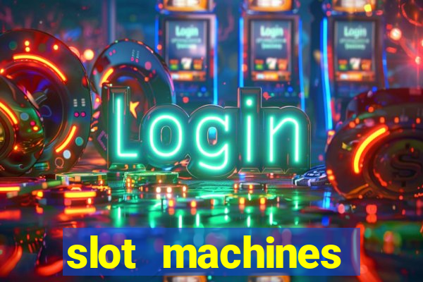 slot machines online casino