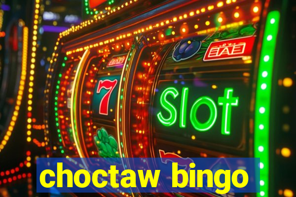 choctaw bingo