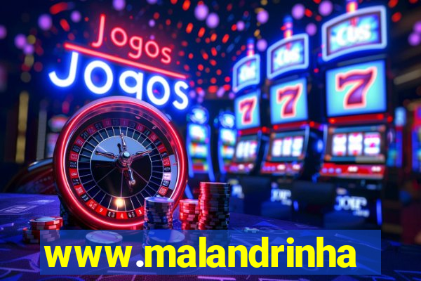 www.malandrinhas