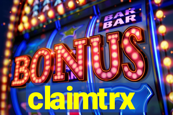 claimtrx