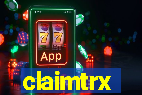 claimtrx