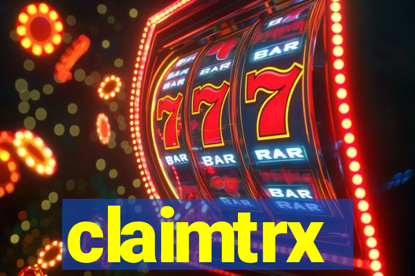 claimtrx