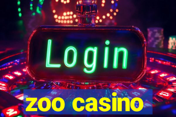 zoo casino