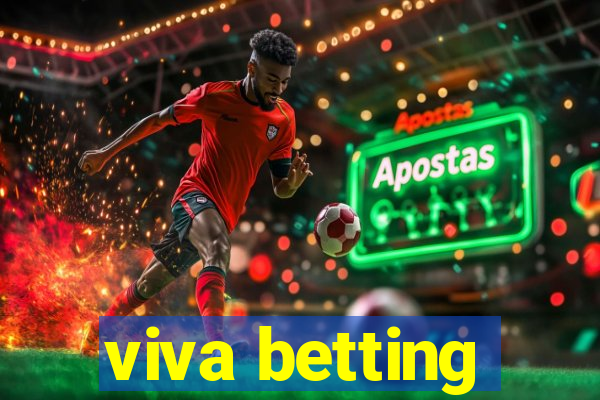 viva betting