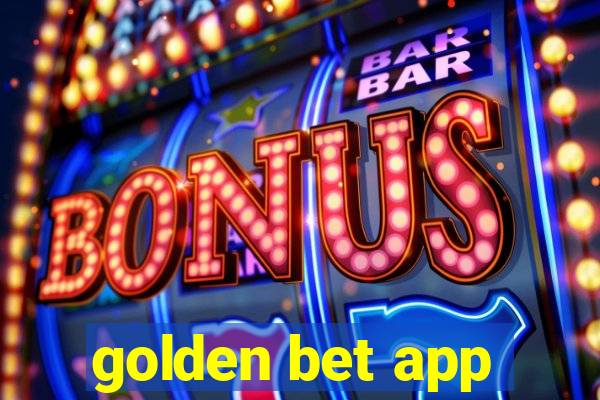 golden bet app