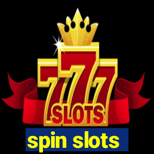 spin slots