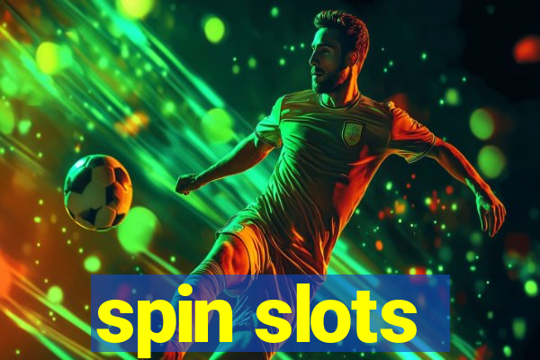 spin slots