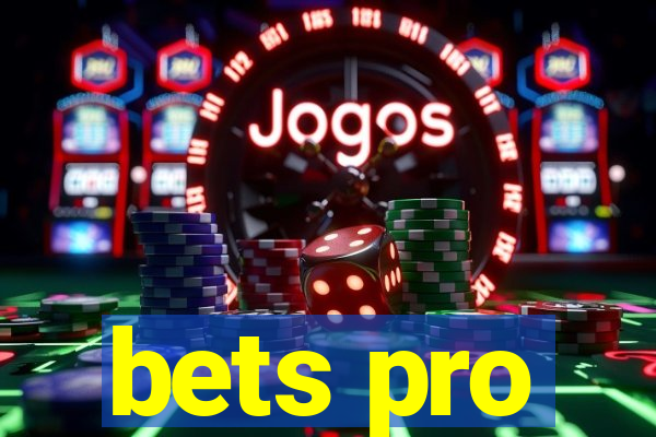 bets pro