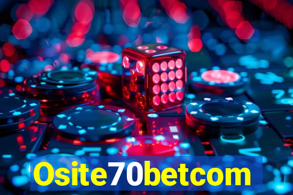 Osite70betcom