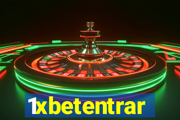 1xbetentrar