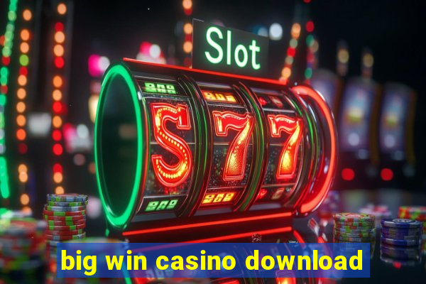 big win casino download