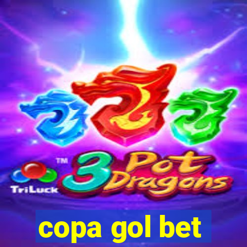 copa gol bet