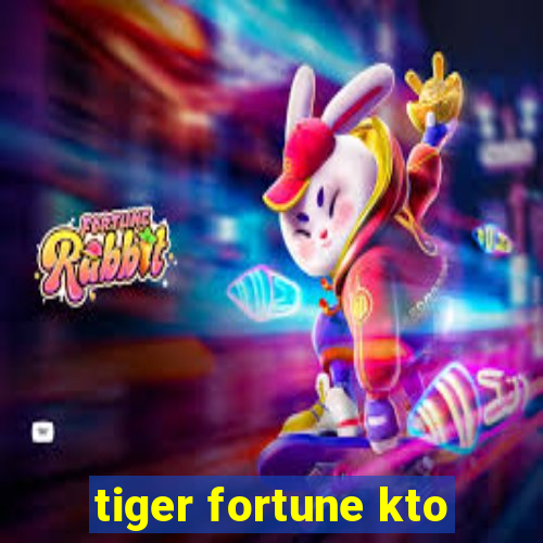 tiger fortune kto