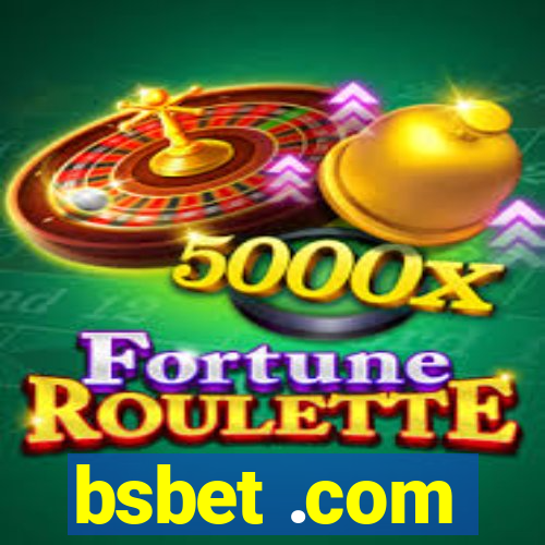 bsbet .com