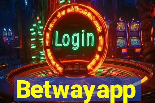 Betwayapp