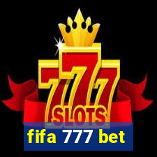 fifa 777 bet