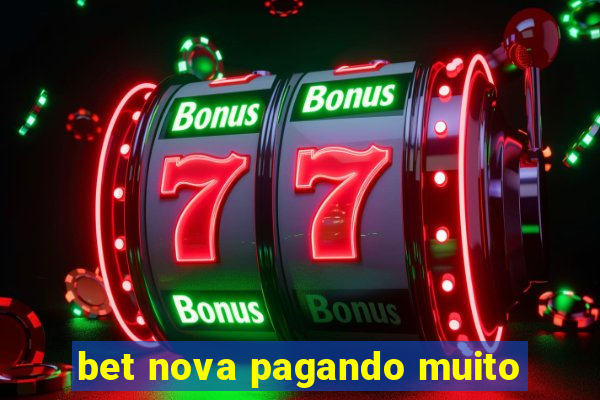 bet nova pagando muito